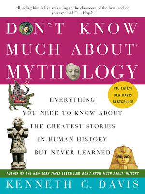 cover image of Don't Know Much About Mythology